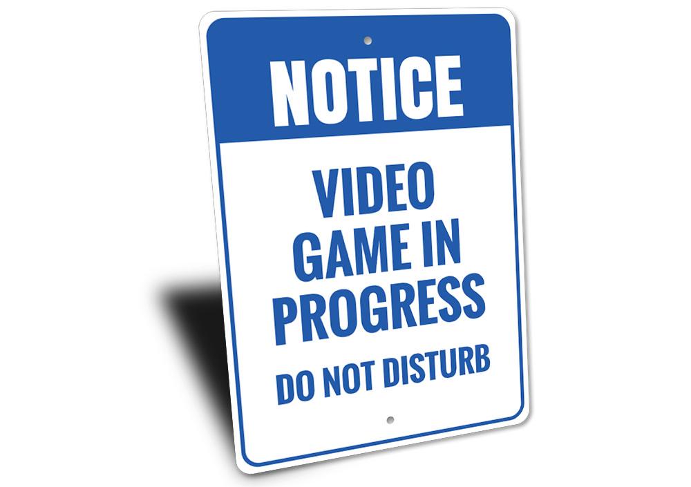 Do Not Disturb Video Game Sign