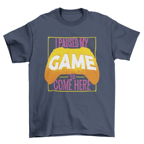 Paused Game T-shirt Design